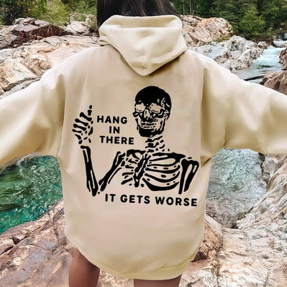 Hang In There Skeleton Printed Back Unisex Cotton Hoodie