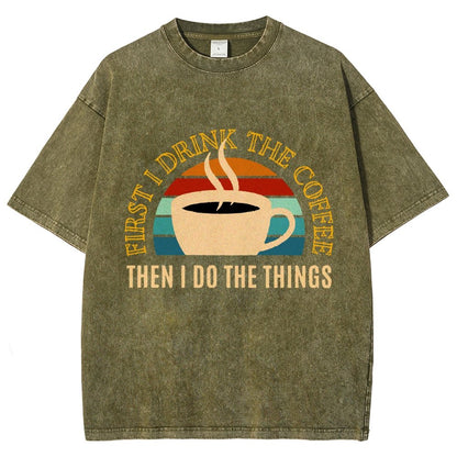 First the Coffee Vintage Distressed T-shirt