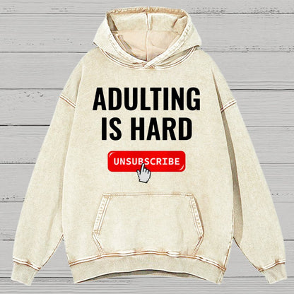 Aduting Is Hard Unsubscribe Vintage Distressed Hoodie