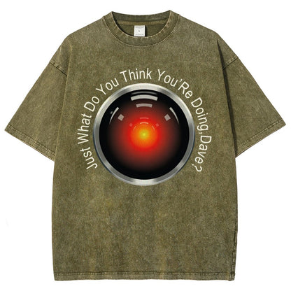 HAL-What Do You Think You’Re Doing,Dave? Vintage Distressed T-shirt