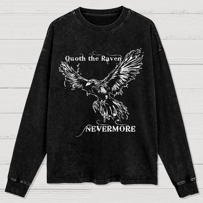 Quoth the raven Nevermore Washed Long Sleeve Tee