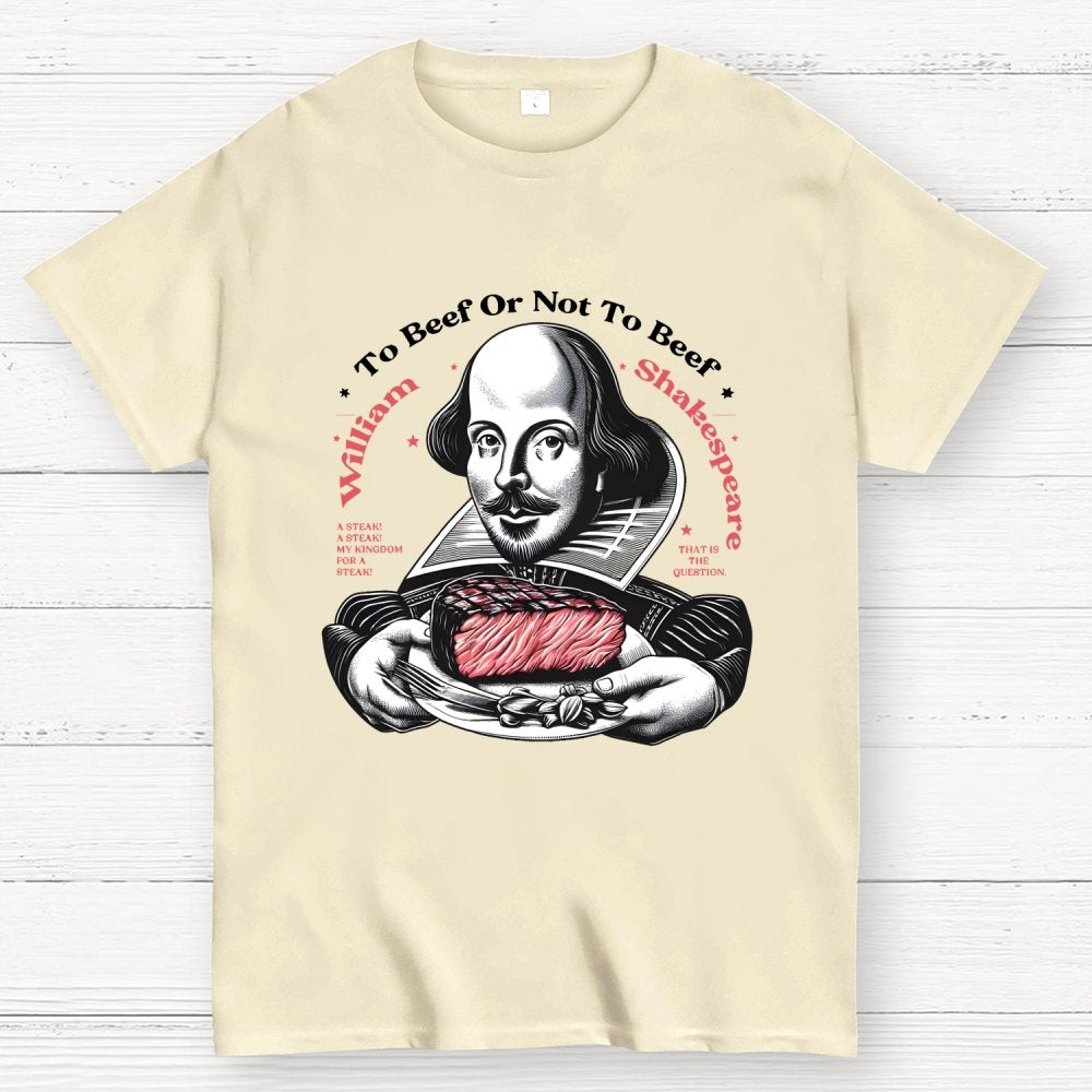 To Beef Or Not To Beef Geek T-Shirt