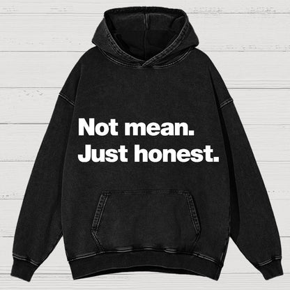 Not Mean. Just Honest Vintage Distressed Hoodie