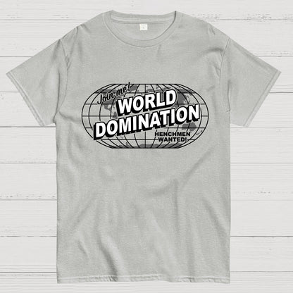 Ask Me About My Plans for World Domination Geek T-Shirt