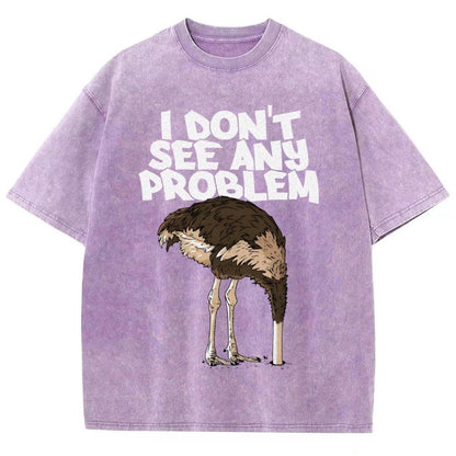 I Don't See Any Problem Vintage Distressed T-shirt