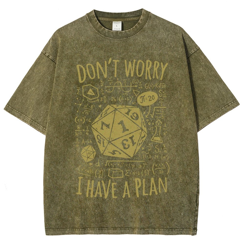I Have A Plan Vintage Distressed T-shirt