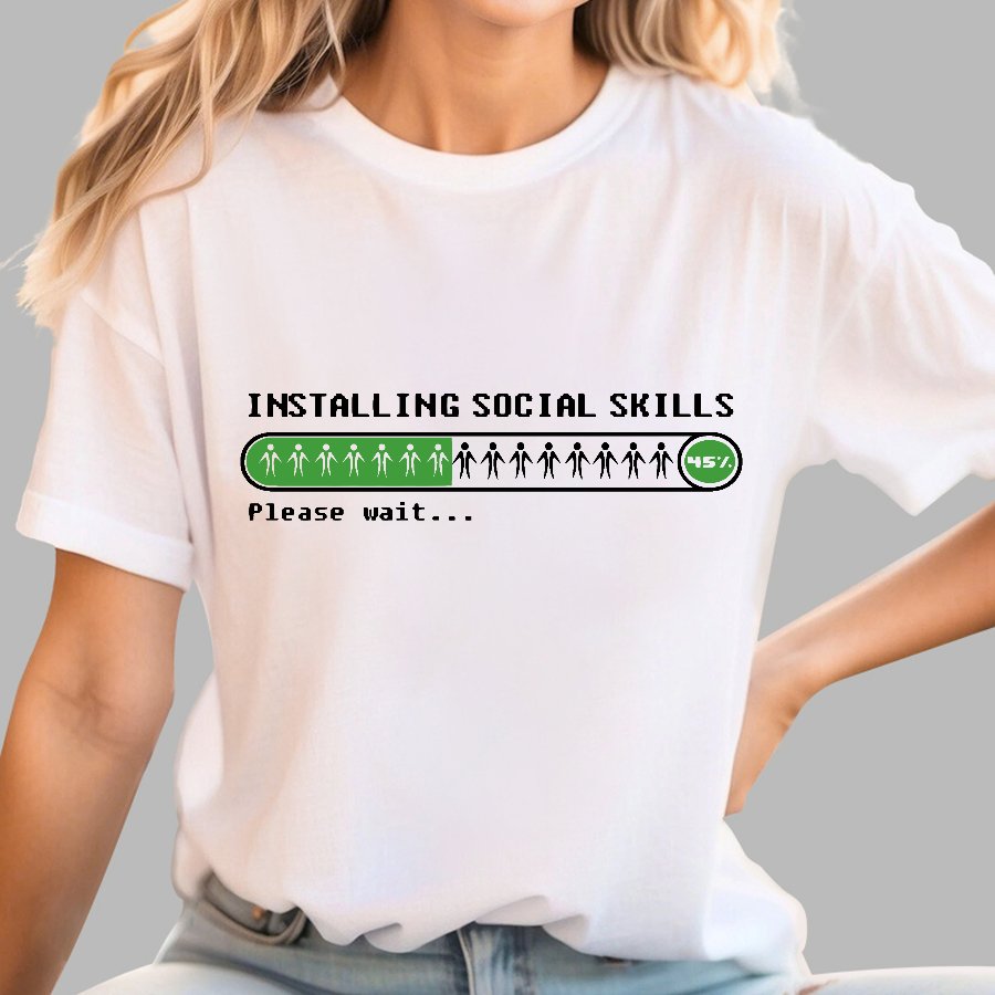 Funny Installing social skills Geek T-Shirt