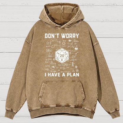Don't Worry I Have A Plan Funny Dungeon Game Vintage Distressed Hoodie