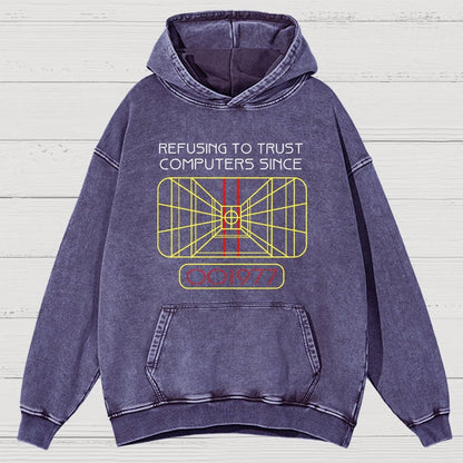 Refusing To Trust Computers Since 1977 Vintage Distressed Hoodie