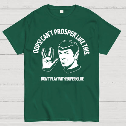 Oops! Can’t Prosper Like This. Funny Geek T-Shirt