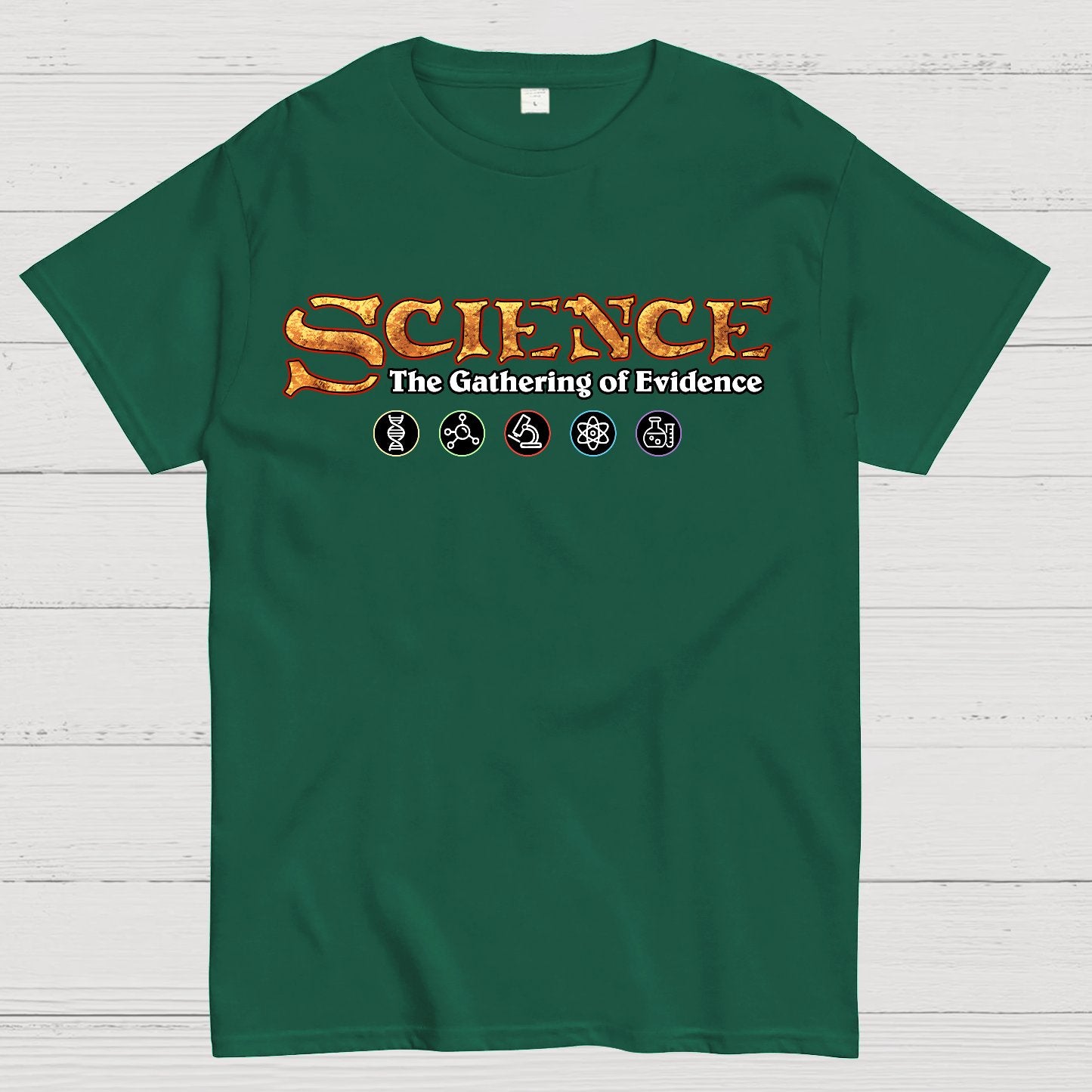 Science The Gathering of Evidence Geek T-Shirt