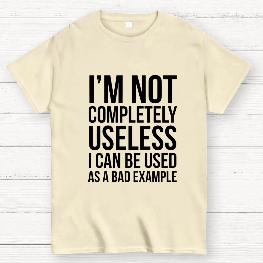 I'm Not Completely Useless Art Print Geek T-Shirt