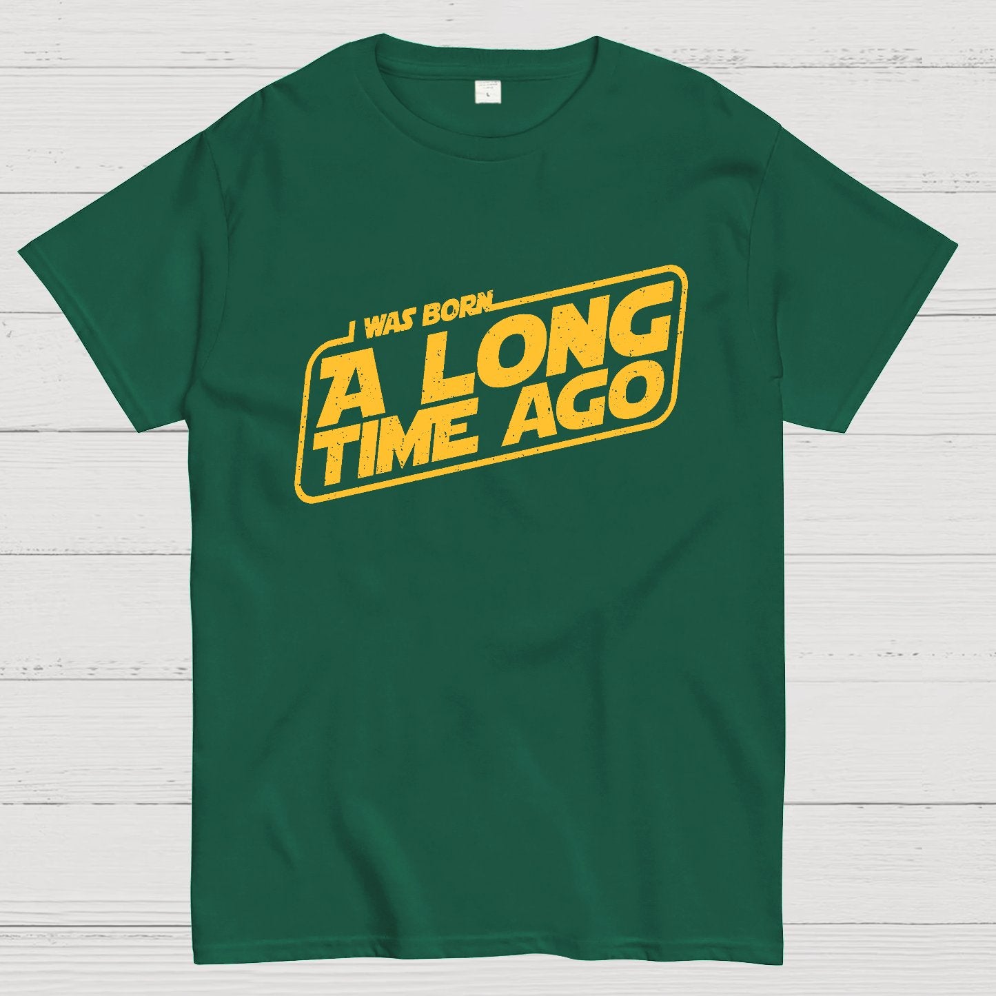 Born A Long Time Ago Geeky T-Shirt