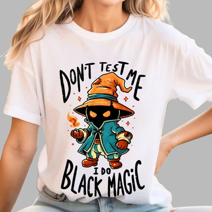 I Do Black Magic Geek T-Shirt