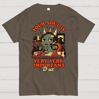 Your Soul Is Important Geek T-Shirt
