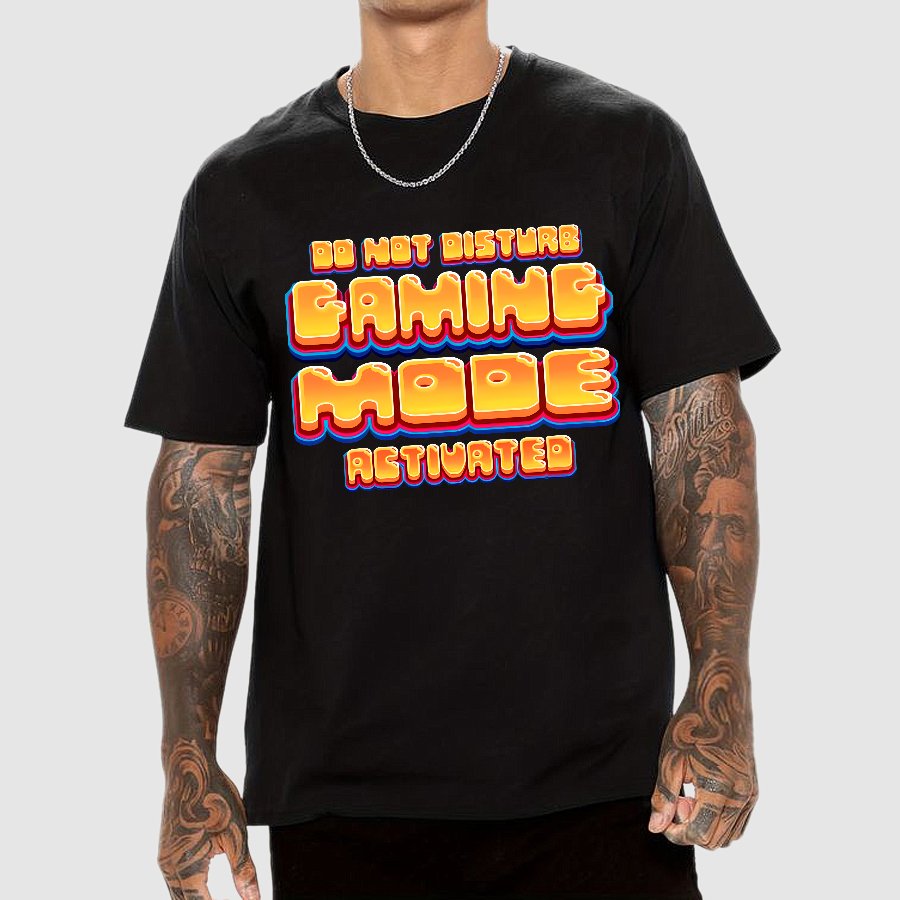 Gaming Mode Activated - Gamer Geek T-Shirt