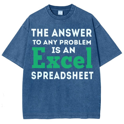 The Answer To Any Problem Is An Excel Spreadsheet Vintage Distressed T-shirt