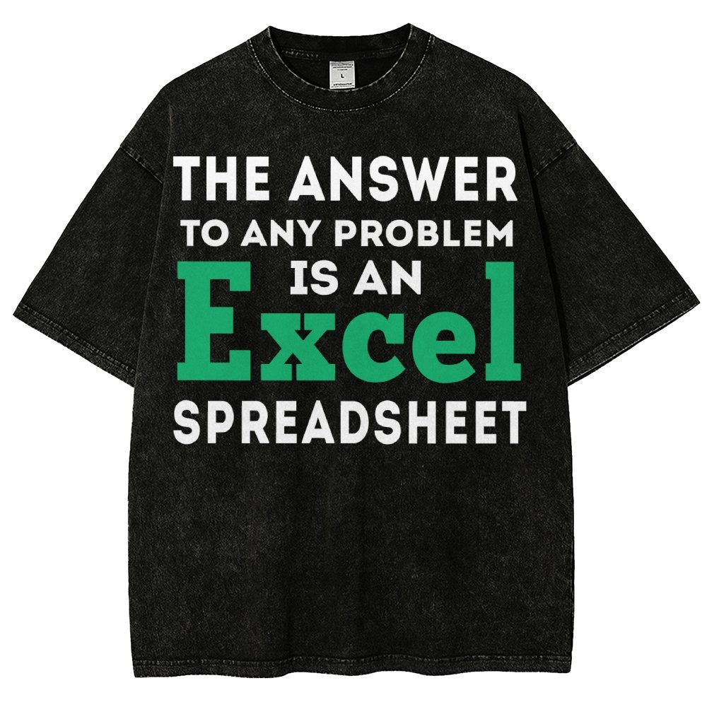 The Answer To Any Problem Is An Excel Spreadsheet Vintage Distressed T-shirt
