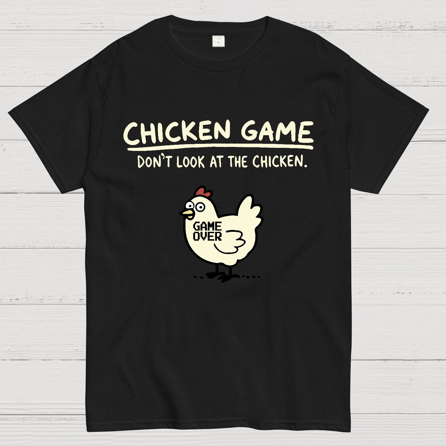 Chicken Game Geeky T-Shirt