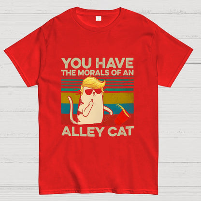 You Have The Morals of an Alley Cat Funny Sarcastic Cat Geeky T-Shirt