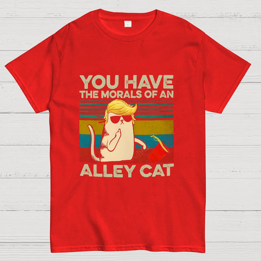 You Have The Morals of an Alley Cat Funny Sarcastic Cat Geeky T-Shirt