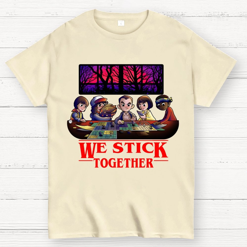We stick Together Geek T-Shirt