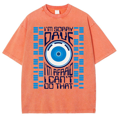 I'm Sorry Dave Vintage Distressed T-shirt