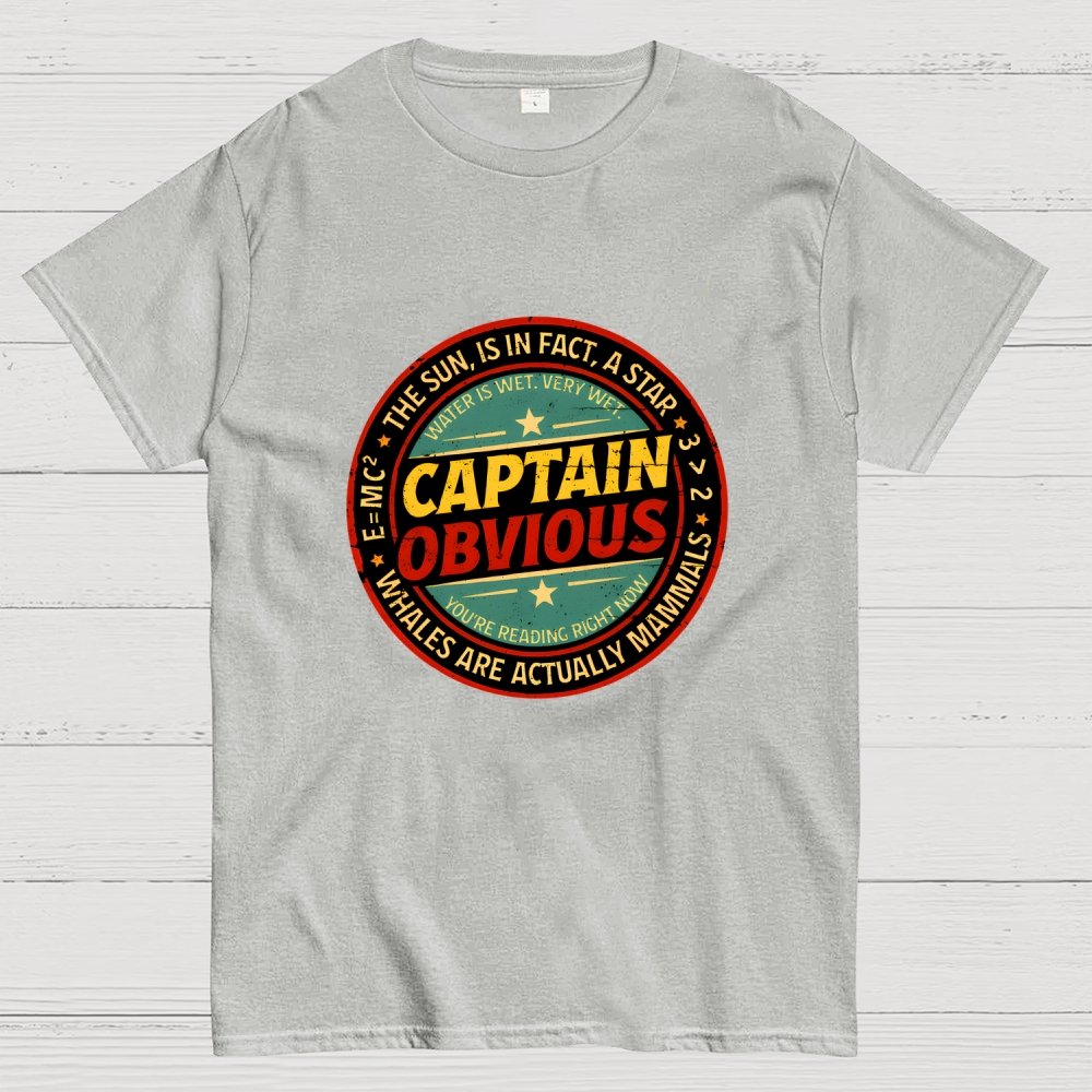 Captain Obvious Geek T-Shirt