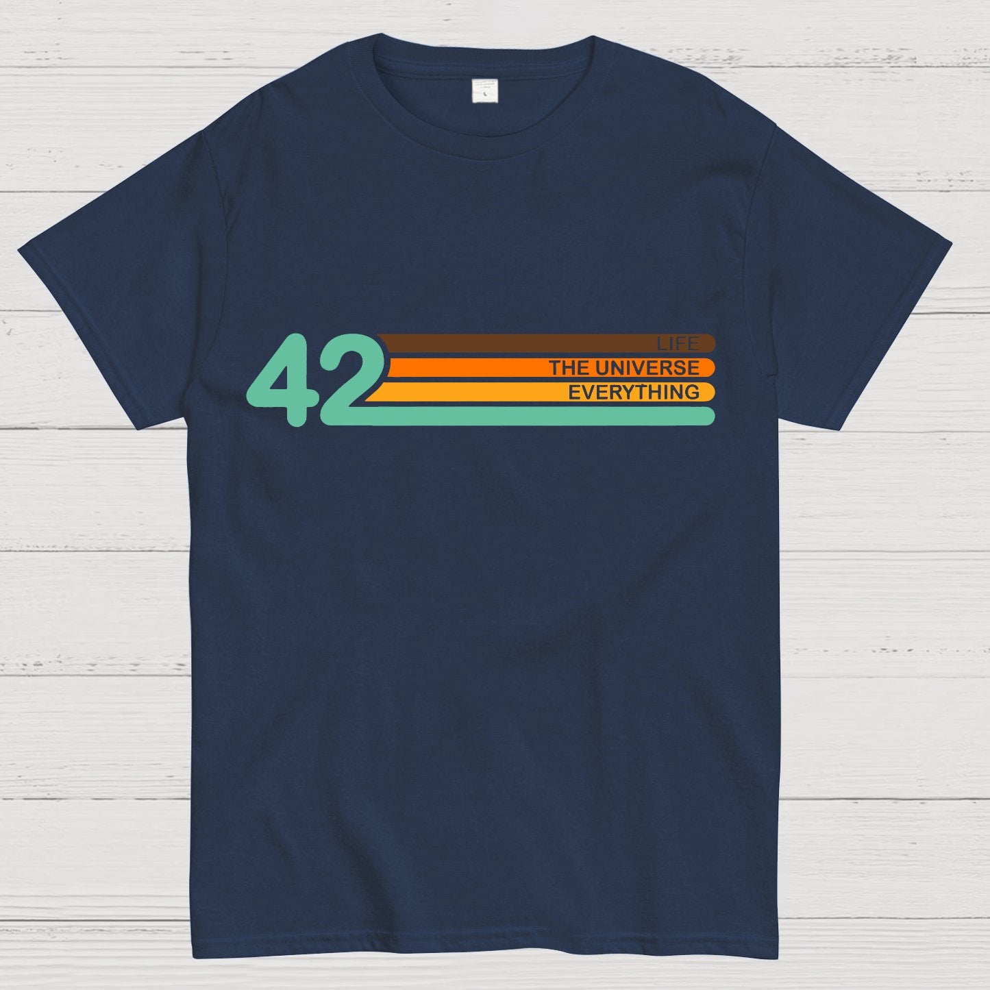 42  Life The Universe And Everything Geek T-Shirt