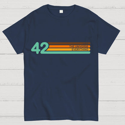 42  Life The Universe And Everything Geek T-Shirt