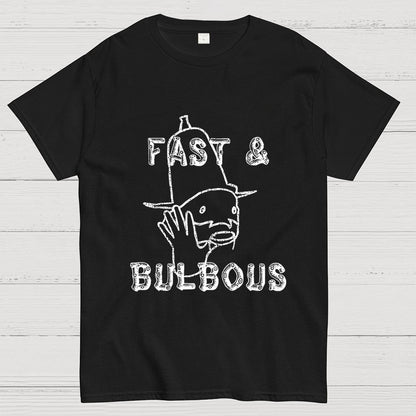 Fast & Bulbous Unisex Geek T-Shirt
