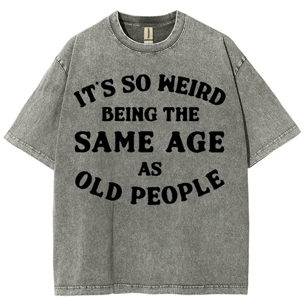 Same Age As Old People Vintage Distressed T-shirt