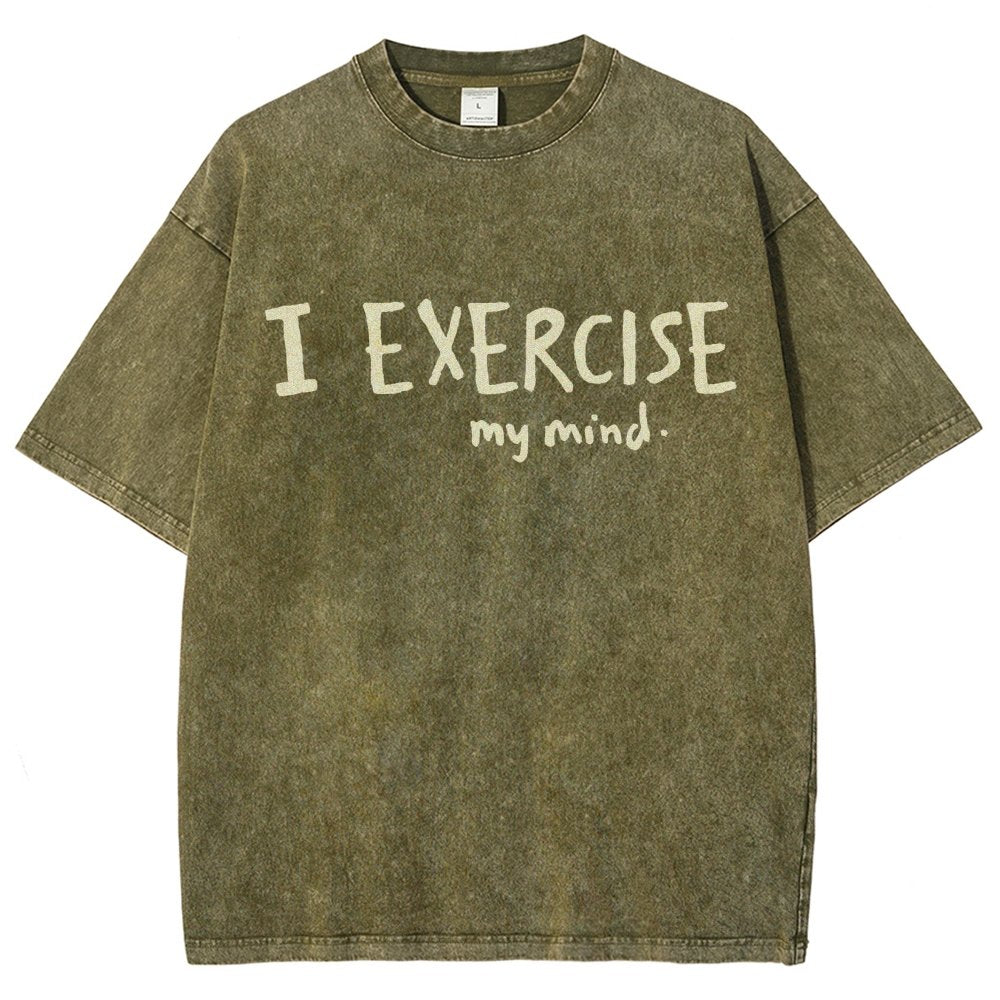 I Exercise (My Mind) Vintage Distressed T-shirt