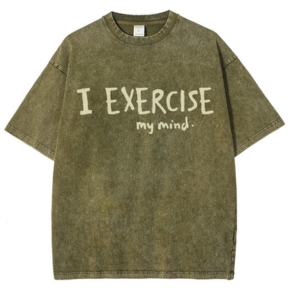 I Exercise (My Mind) Vintage Distressed T-shirt