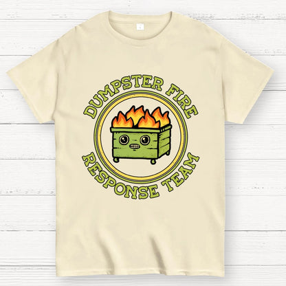 Dumpster Fire Response Team Geek T-Shirt