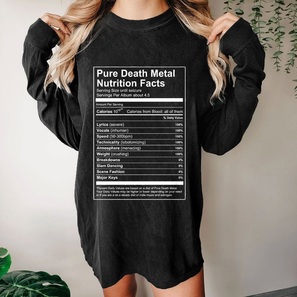 Pure Death Metal Nutrition Facts Washed Long Sleeve Tee