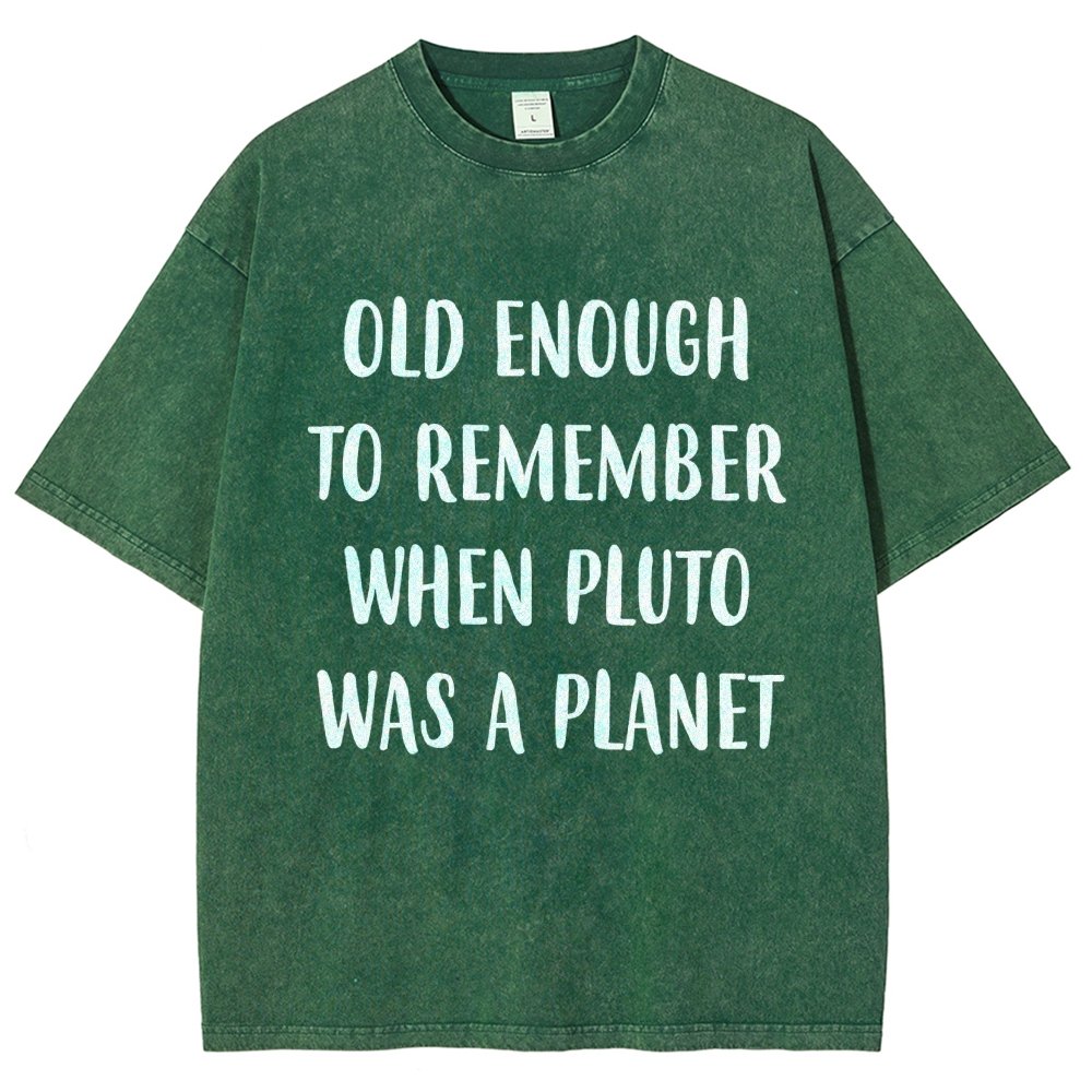 Old Enough To Remember When Pluto Was A Planet Vintage Distressed T-shirt