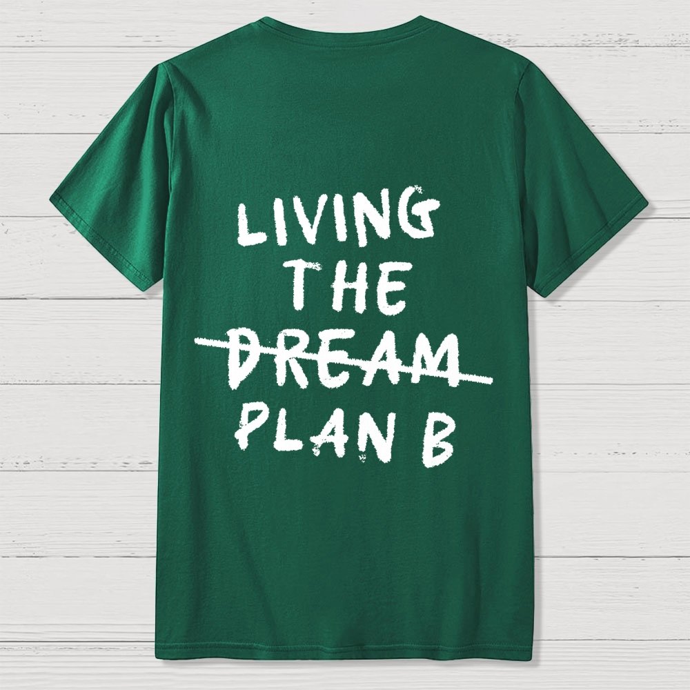 Living Plan B Back Printing Geek T-Shirt