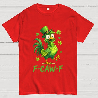 F-Caw-F St. Patrick's Day Geek T-Shirt