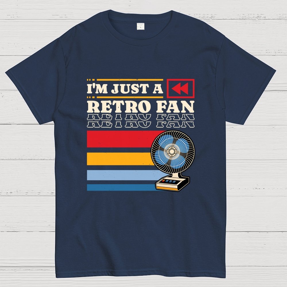 I'm Just a Retro Fan Geek T-Shirt