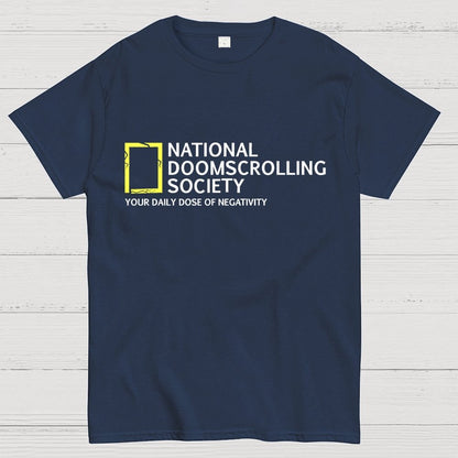 National Doomscrolling Society Geek T-Shirt