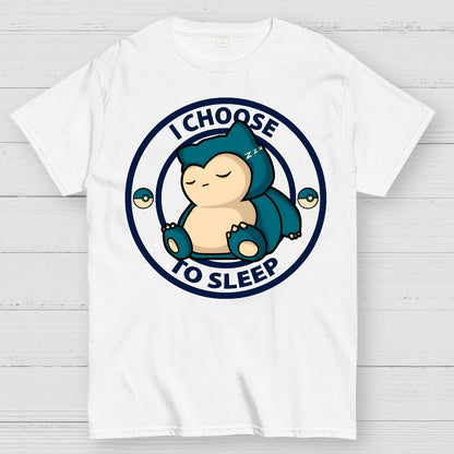 I Choose To Sleep Geek T-Shirt