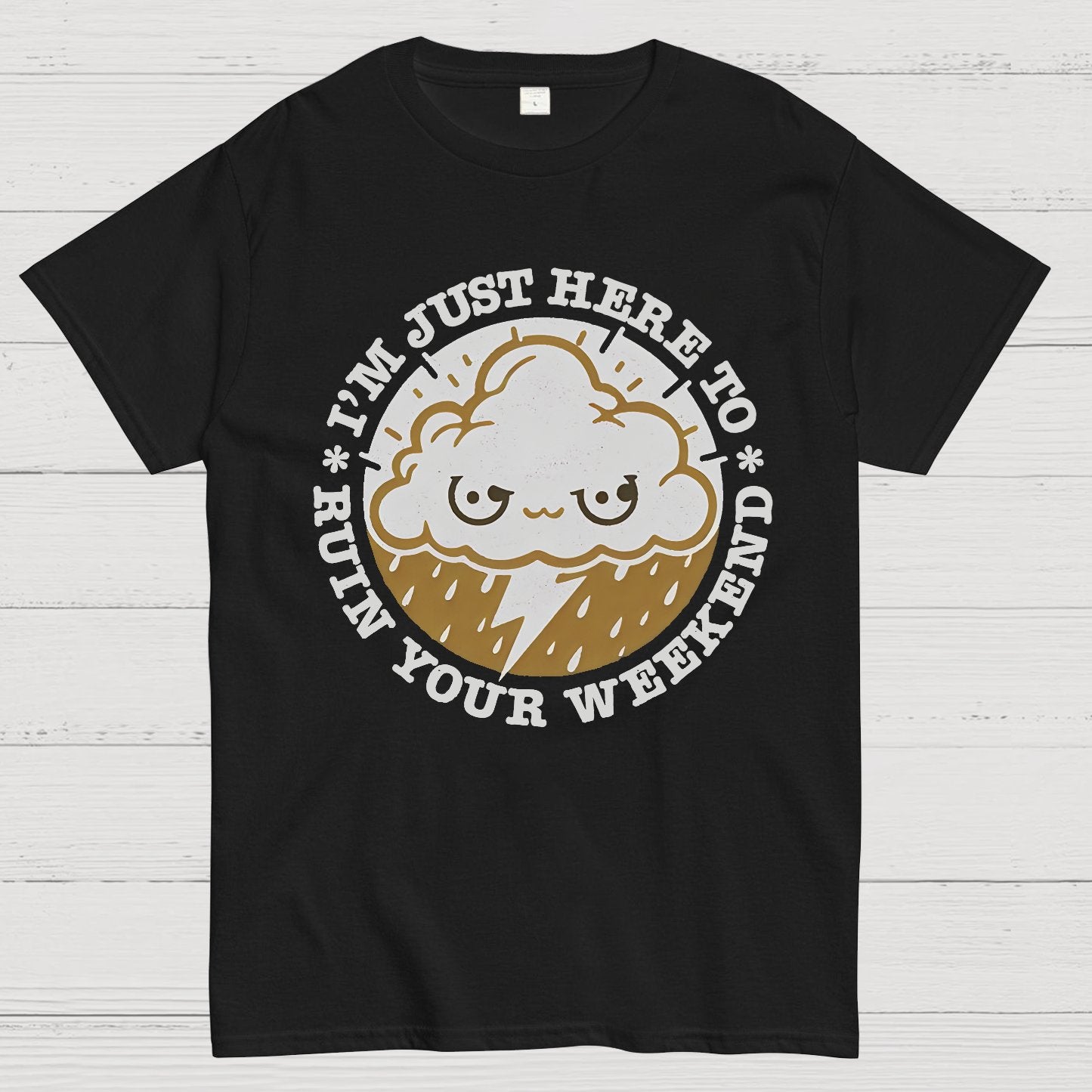 Weekend Ruiner Geek T-Shirt