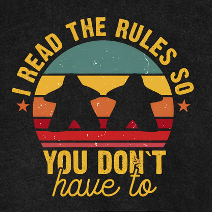 I Read The Rules So You Don't Have To ,Board Game Vintage Distressed Hoodie
