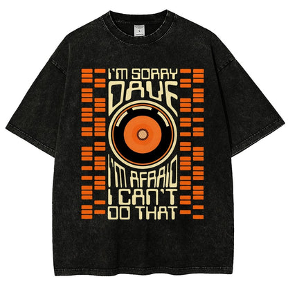 I'm Sorry Dave Vintage Distressed T-shirt