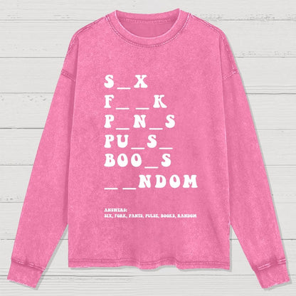 Funny Dirty Word Washed Long Sleeve Tee