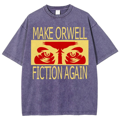 Make Orwell fiction again Vintage Distressed T-shirt