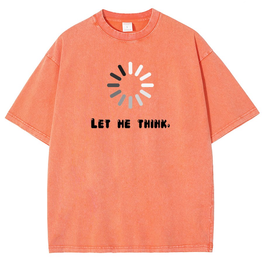 Let Me Think Vintage Distressed T-shirt