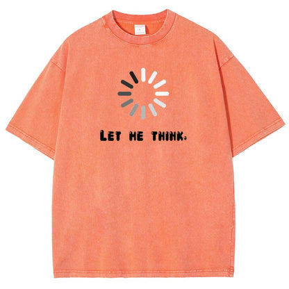 Let Me Think Vintage Distressed T-shirt