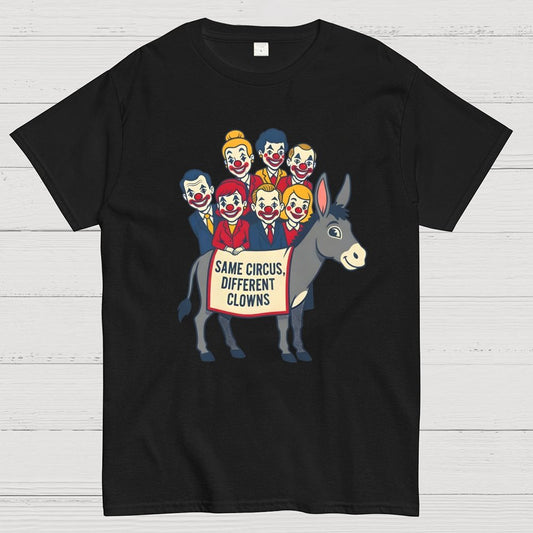 Same circus, different clowns Geek T-Shirt